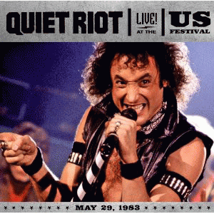Quiet Riot : Live at the US Festival